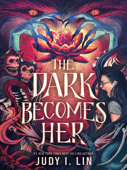 Title details for The Dark Becomes Her by Judy I. Lin - Available